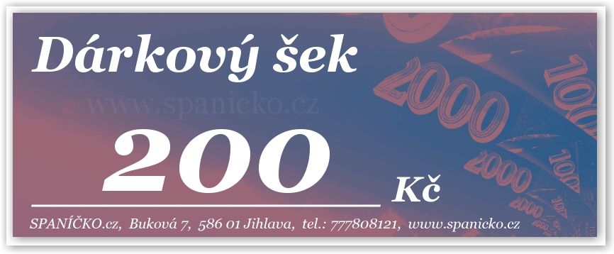 Dárkový šek - 200Kč SPANÍČKO®