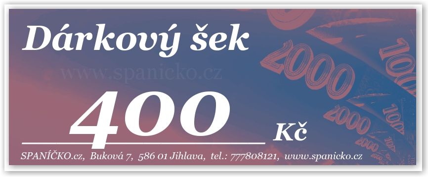 Dárkový šek - 400Kč SPANÍČKO®